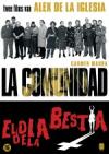 Comunidad, La - Dia dela Bestia, El